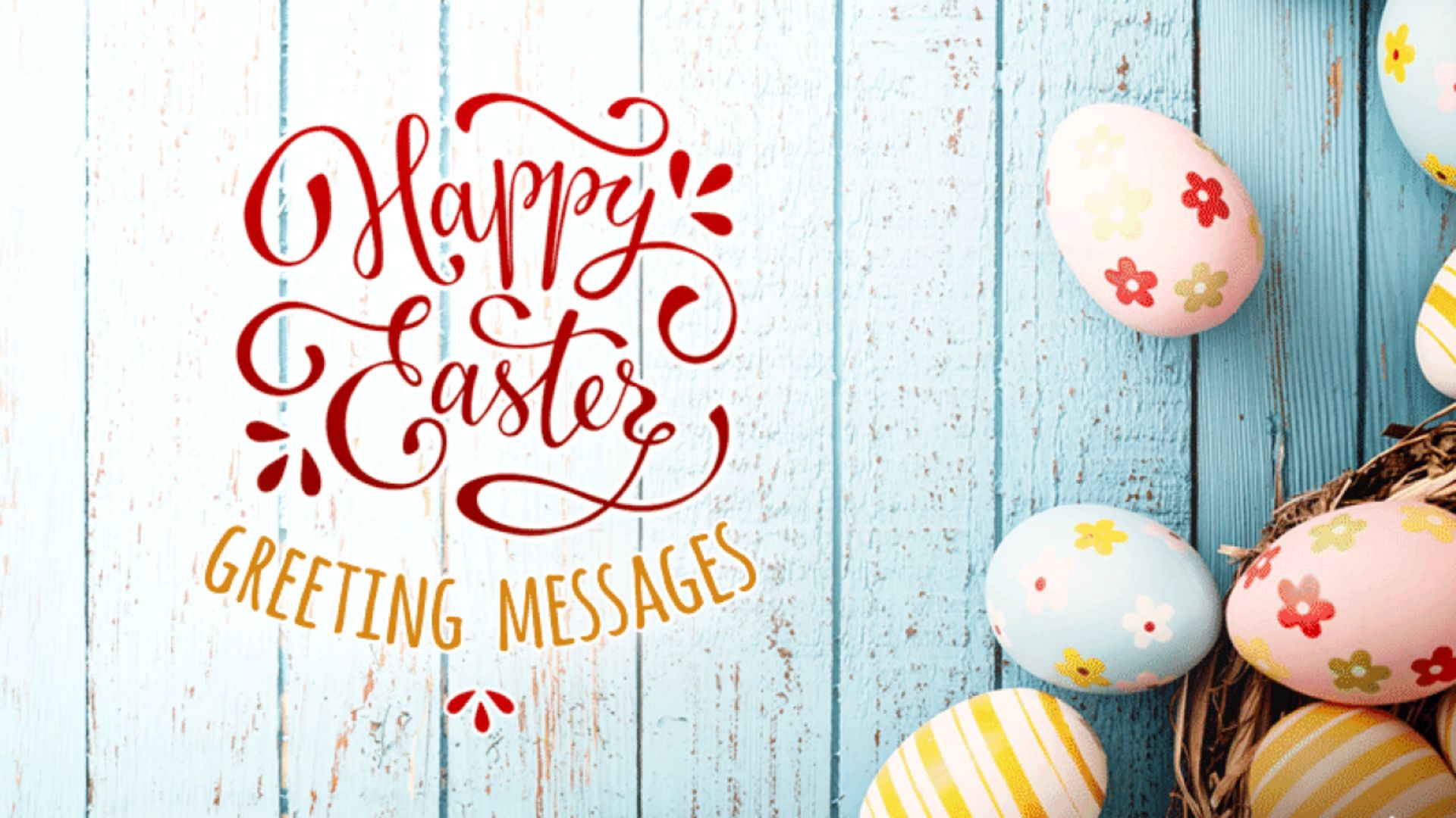 Easter Eggs and the Best Religious Easter Messages, Speeches, and Poems